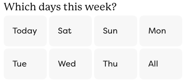 Buttons for choosing which days of the week will include this meal. Options are Today, other days of the week, and All.