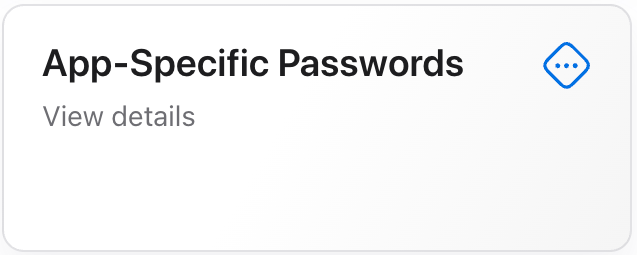 The button for. "App-Specific Passwords."