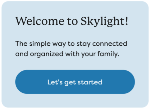 Welcome dialog indicating successful account creation, with a "Let's get started" button.